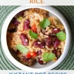 Instant Pot Rice And Beans Recipe