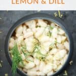 Creamy White Bean Lemon And Dill Side Dish