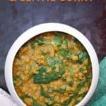 Vegan Spinach And Lentil Curry Recipe